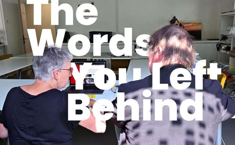 The Words You Left Behind